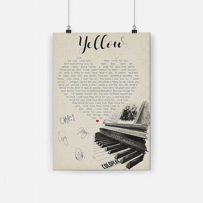 Coldplay yellow lyric poster 4