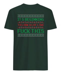 It's beginning to look a lot like fuck this ugly holidays mens shirt