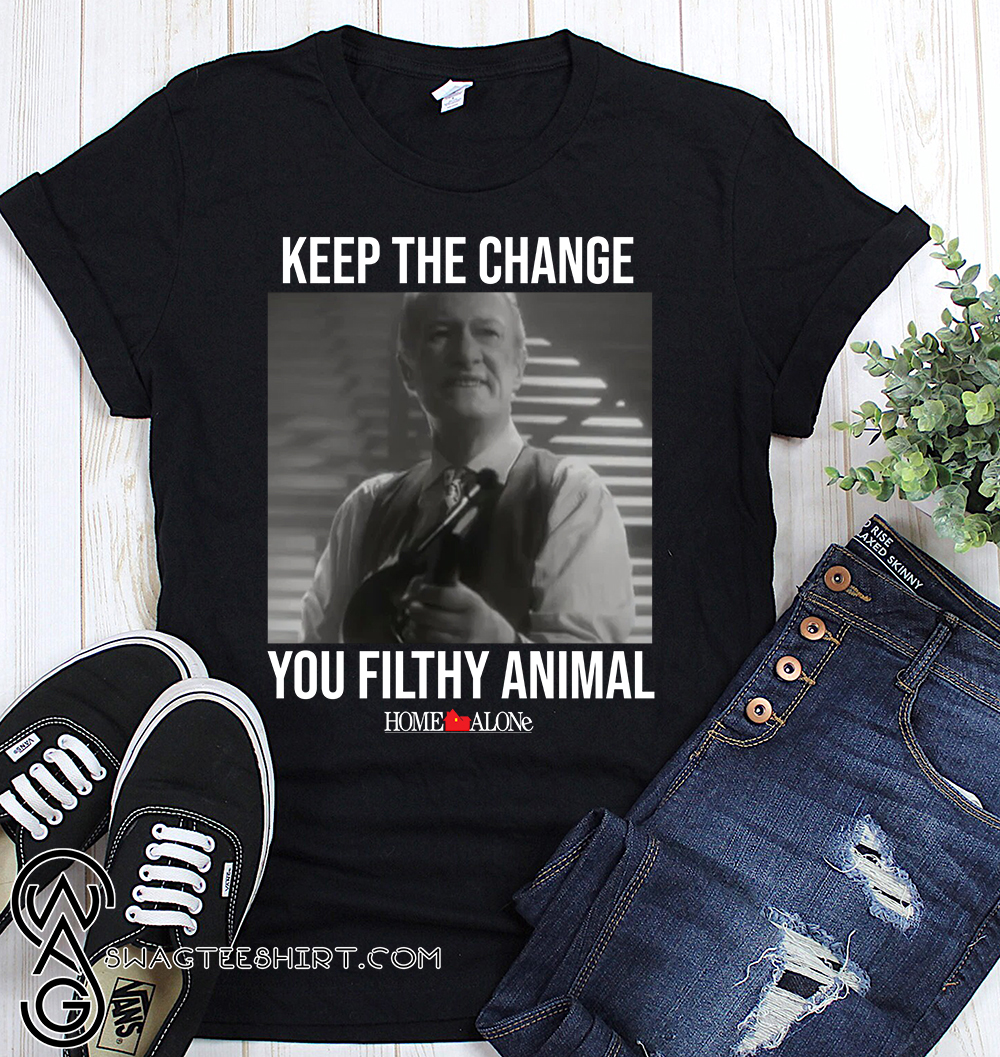 Keep the change you filthy animal home alone christmas shirt