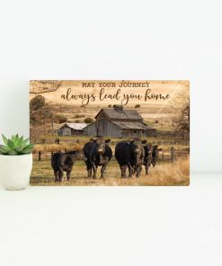 May your journey always lead you home cow canvas 2
