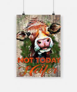 Not today heifer poster 4