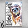 Painting sloth follow your dreams believe in yourself poster