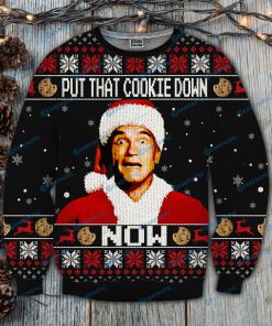 Put that cookie down now kindergarten cop full printing ugly christmas sweater 1