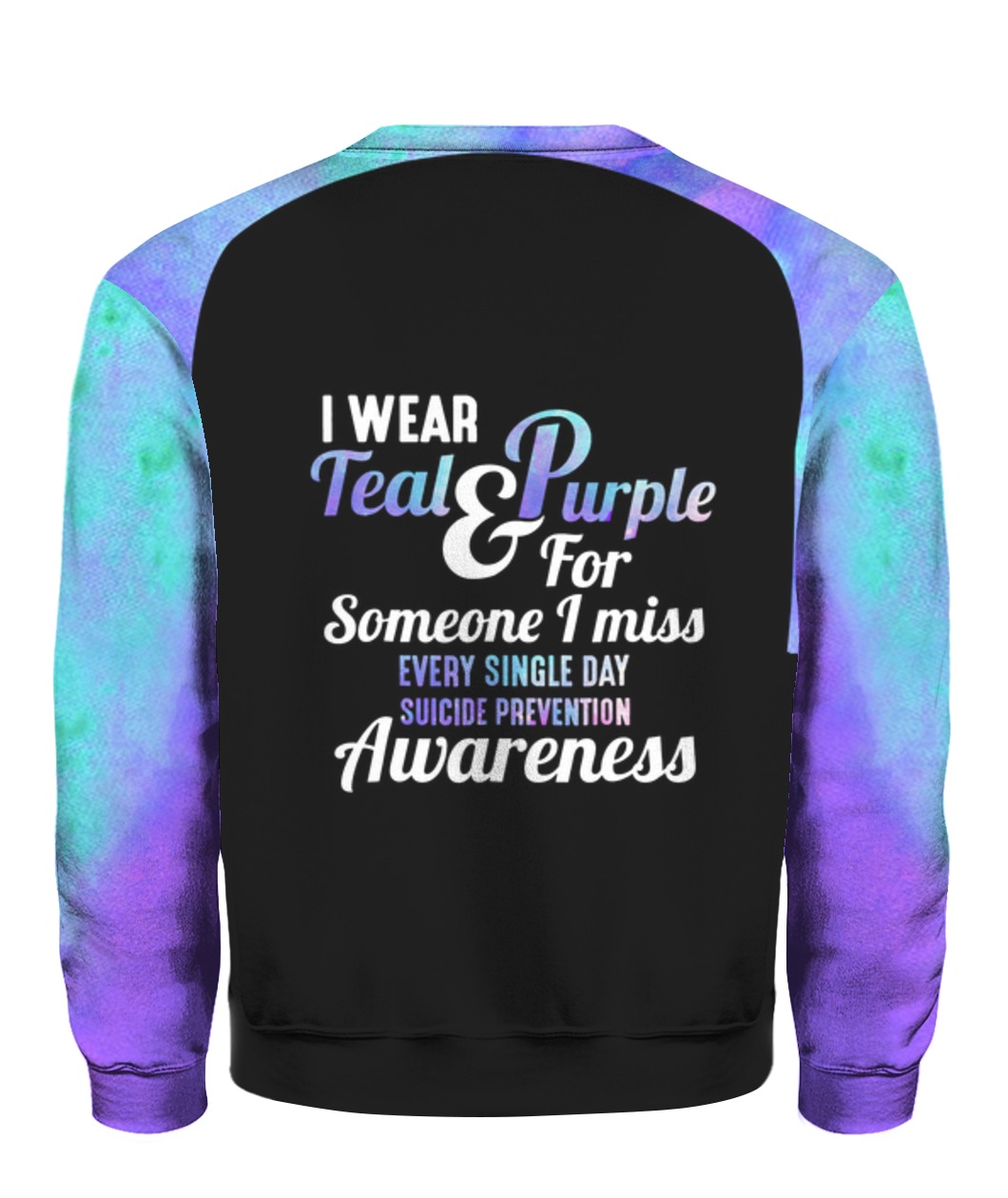Ribbon suicide prevention awareness teal and purple full printing sweatshirt - back