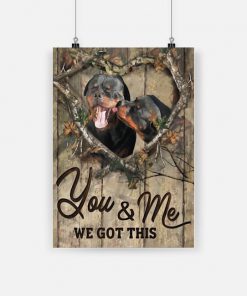 Rottweiler couple loving you and me we got this poster 1