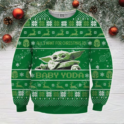 Star wars all i want for christmas is you baby yoda full printing ugly christmas sweater 3