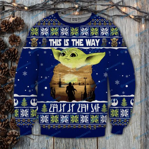 Star wars baby yoda this is the way full printing ugly christmas sweater 3
