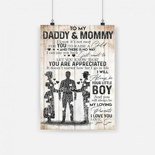 To my daddy and mommy let you know that you are appreciated poster 1