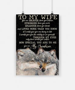 To my wife how special you are to me you are my sunshine couple wolf in snow poster 1