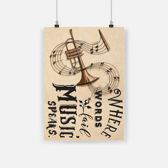 Trumpet instrument where words fail music speaks poster 2