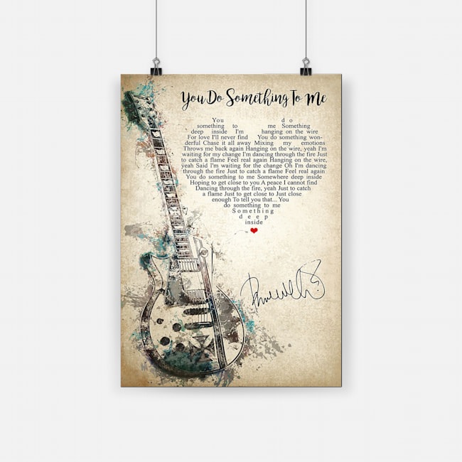 You do something to me guitar poster 1