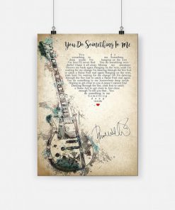You do something to me guitar poster