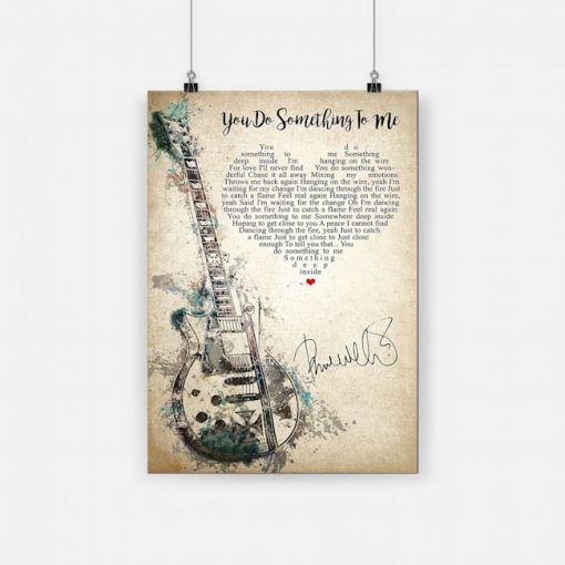 You do something to me guitar poster 4