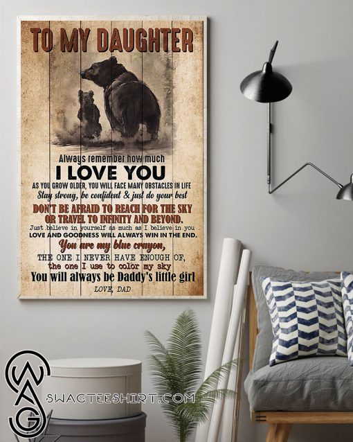 Bear to my daughter always remember how much i love you poster
