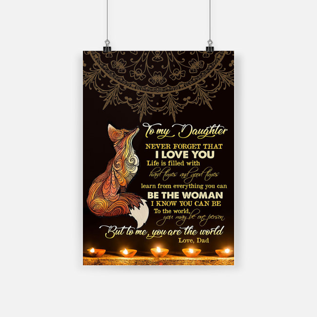 Beautiful fox to my daughter never forget that i love you poster 4
