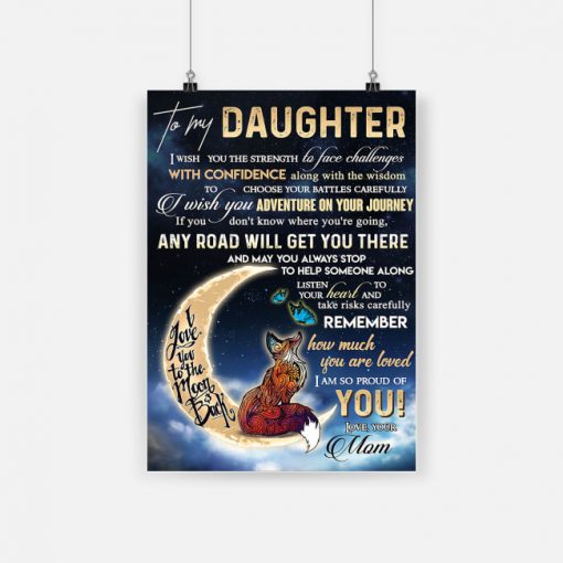 To my daughter how much you are loved i am so proud of you poster 1