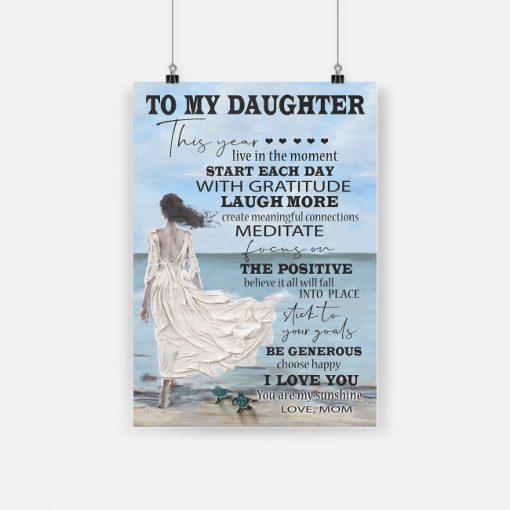 To my daughter i love you you are my sunshine love mom poster 1