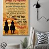 To my husband i’ll love you for the rest of mine with my whole heart poster