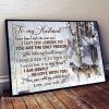 Winter wolf to my husband i am deeply in love with you poster