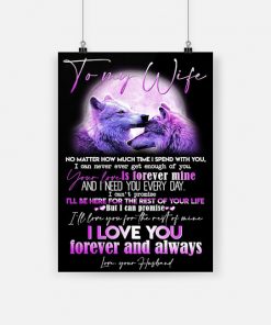 Wolf to my wife i love you forever and always poster 1