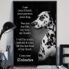 Dog dalmatian i am your friend poster