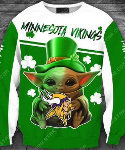Minnesota vikings baby yoda saint patrick's day full printing sweatshirt