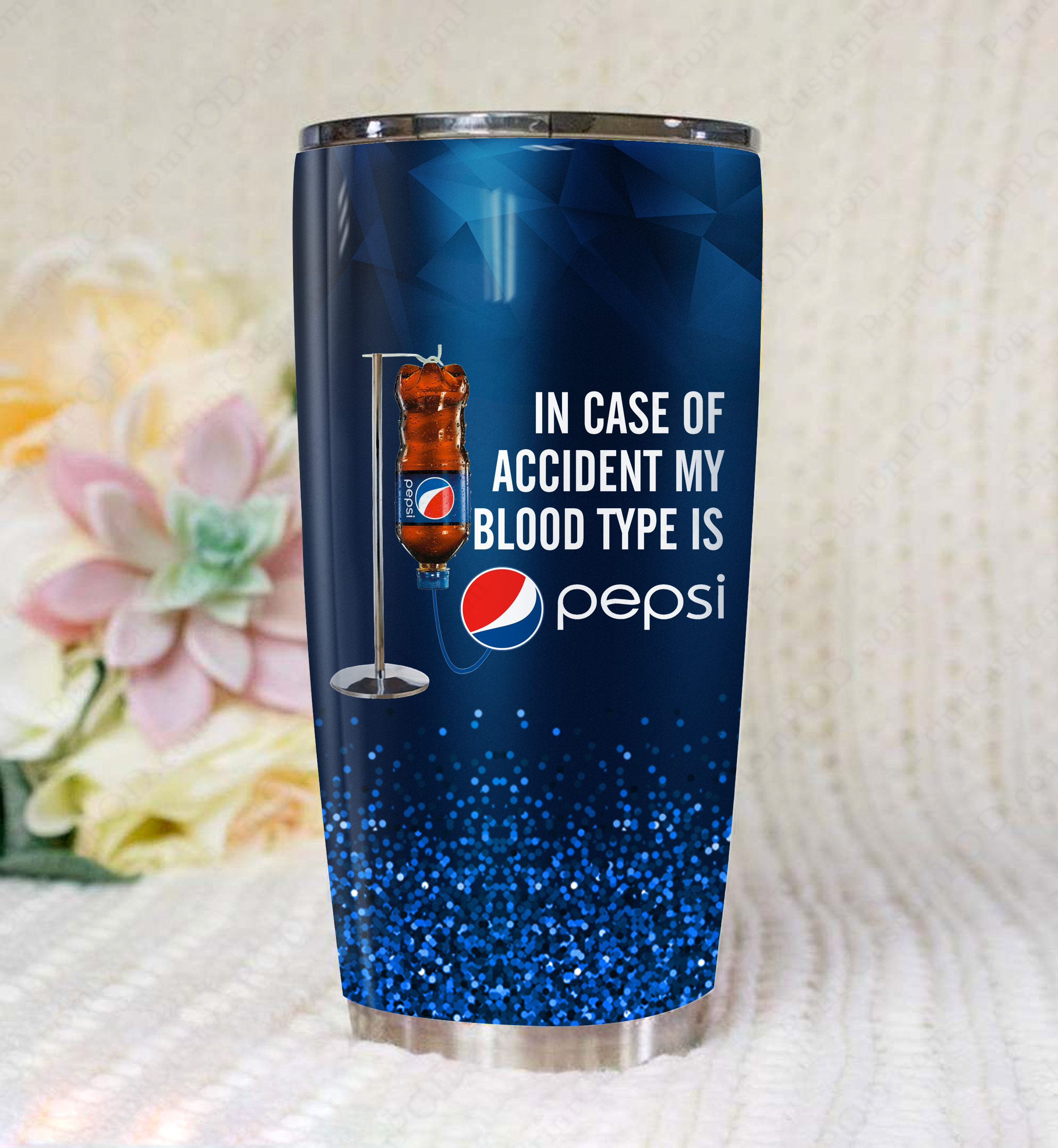 In case of an accident my blood type is pepsi full printing tumbler 1