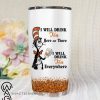 Dr seuss cat i will drink tea all over printed steel tumbler