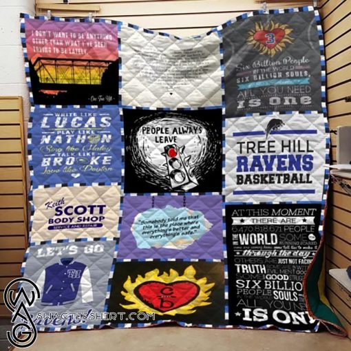 One tree hill people always leave full printing quilt