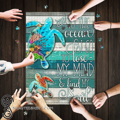 Turtles and to the ocean i go to lose my mind jigsaw puzzle