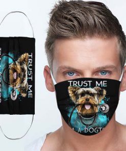 Yorkshire terrier doctor trust me i’m a dogtor cotton face mask 1