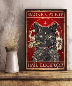 Black cat smoke catnip hail lucipurr poster poster 1