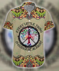Hippie every little thing is gonna be alright hawaiian shirt 4