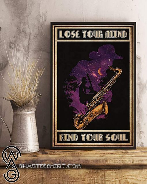 Jazz lose your mind find your soul poster