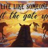 Live like someone left the gate open horse native american poster