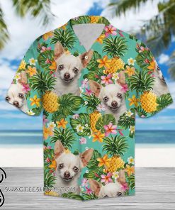 Pineapple chihuahua flower hawaiian shirt