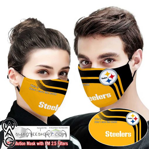 Pittsburgh steelers this is how i save the world full printing face mask
