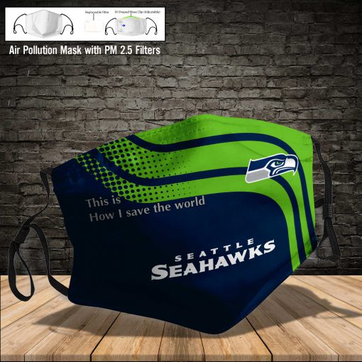 Seattle seahawks this is how i save the world full printing face mask 3