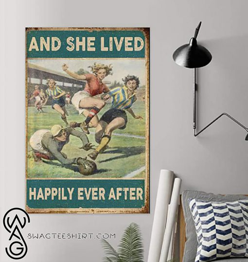 Soccer girl and she lived happily ever after poster