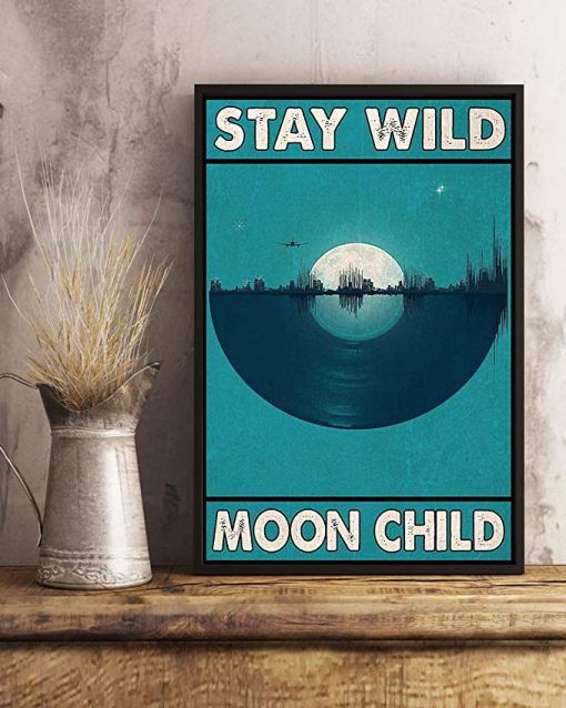 Stay wild moon child vinyl record poster 4