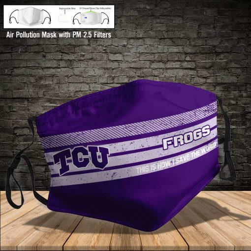 TCU horned frogs this is how i save the world face mask 3