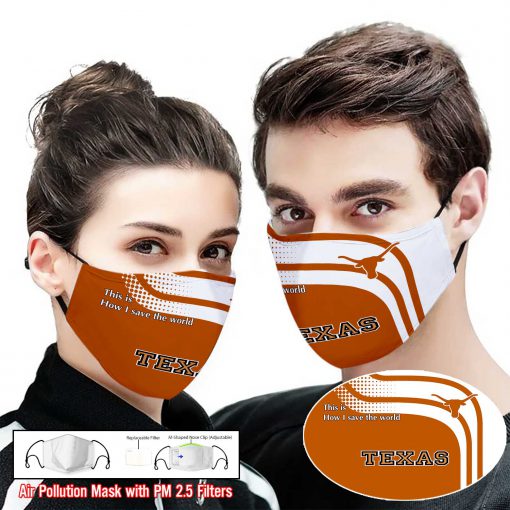 Texas longhorns this is how i save the world full printing face mask 1