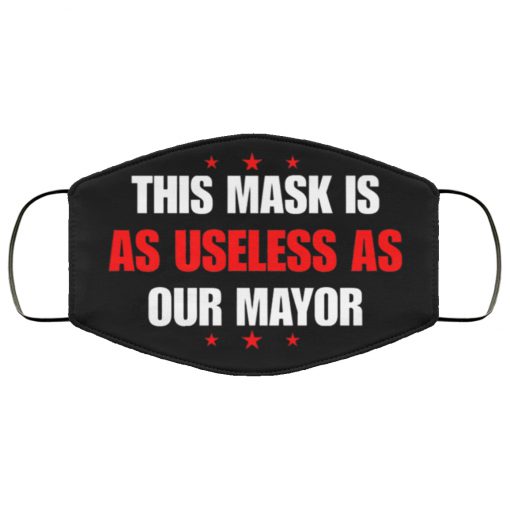 This mask is as useless as our mayor anti pollution face mask 1