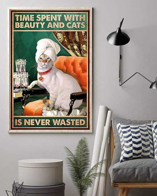 Time spent with beauty and cats is never wasted poster 1