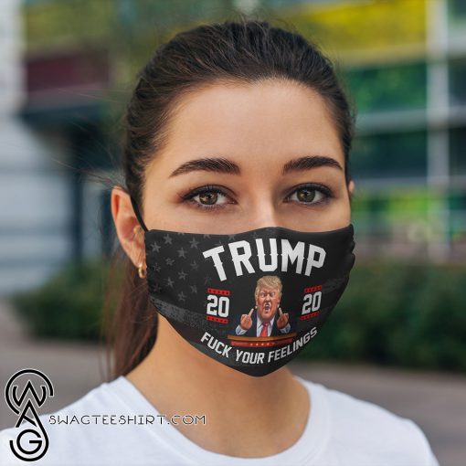 Trump 2020 fuck you feelings anti pollution face mask