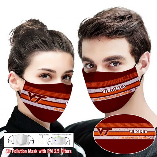 Virginia tech hokies this is how i save the world face mask 1
