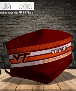 Virginia tech hokies this is how i save the world face mask 3