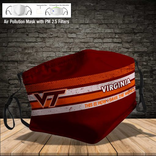 Virginia tech hokies this is how i save the world face mask 4