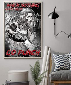 When nothing goes right go punch boxing girl poster 1