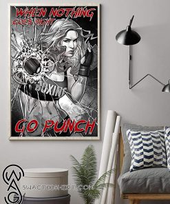 When nothing goes right go punch boxing girl poster